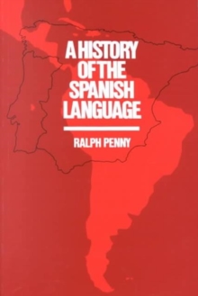 History of the Spanish Language