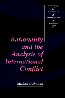 Image for Rationality and the Analysis of International Conflict