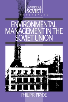 Environmental Management in the Soviet Union