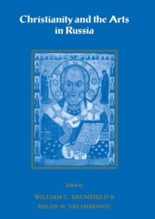 Image for Christianity and the Arts in Russia