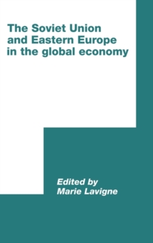 Soviet Union and Eastern Europe in the Global Economy