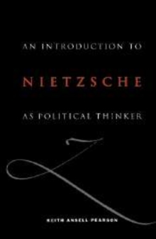 Introduction to Nietzsche as Political Thinker