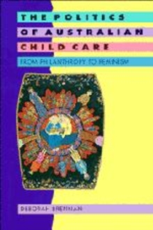 Politics of Australian Child Care