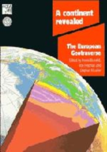 Image for A Continent Revealed : The European Geotraverse, Structure and Dynamic Evolution