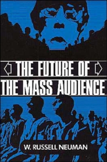 Future of the Mass Audience
