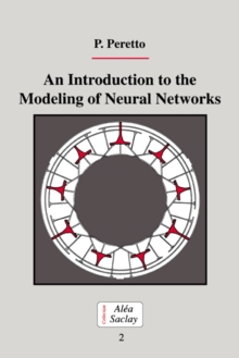 Introduction to the Modeling of Neural Networks