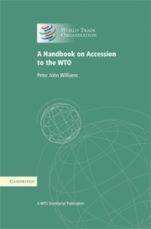 Handbook on Accession to the WTO