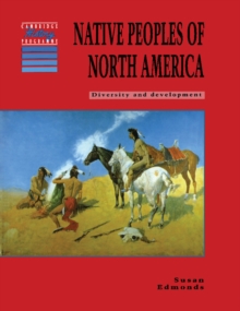 Image for Native Peoples of North America : Diversity and Development