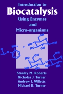 Image for Introduction to Biocatalysis Using Enzymes and Microorganisms