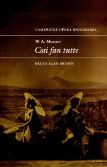 W. A. Mozart: Cosi fan tutte
