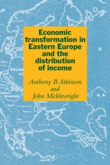 Image for Economic Transformation in Eastern Europe and the Distribution of Income