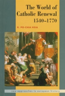 Image for The World of Catholic Renewal 1540-1770