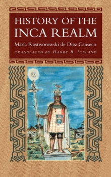 History of the Inca Realm