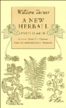 Image for William Turner: A New Herball : Parts II and III