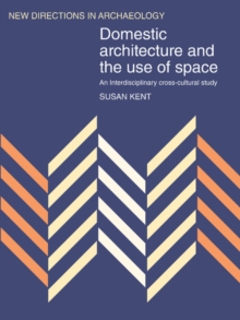 Domestic Architecture and the Use of Space