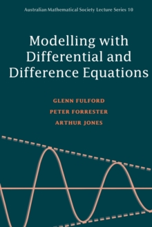 Image for Modelling with Differential and Difference Equations