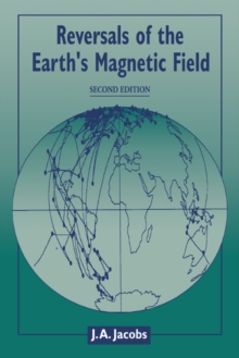 Image for Reversals of the Earth's Magnetic Field