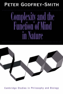 Image for Complexity and the Function of Mind in Nature