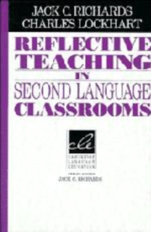 Reflective Teaching in Second Language Classrooms