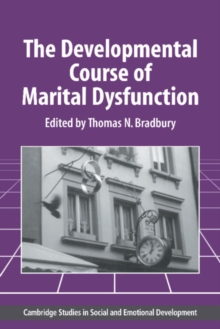Developmental Course of Marital Dysfunction