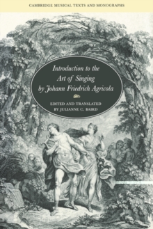 Image for Introduction to the Art of Singing by Johann Friedrich Agricola