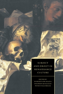 Image for Subject and Object in Renaissance Culture