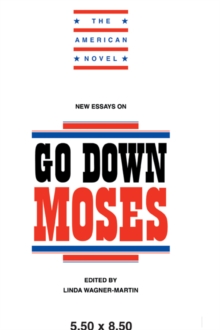 New Essays on Go Down, Moses