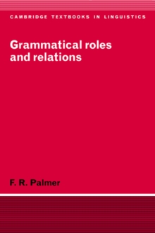 Grammatical Roles and Relations