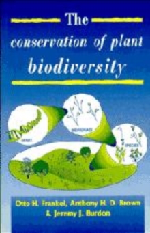Image for The Conservation of Plant Biodiversity