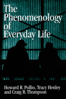 Phenomenology of Everyday Life