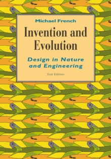 Image for Invention and Evolution : Design in Nature and Engineering