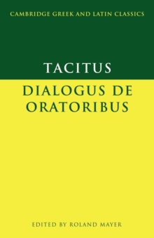 Image for Tacitus: Dialogus de oratoribus