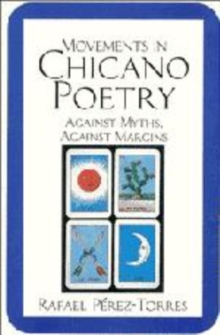 Movements in Chicano Poetry