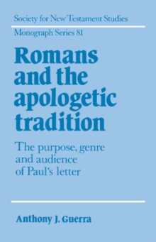Romans and the Apologetic Tradition