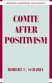 Comte after Positivism