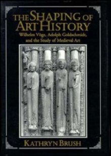 Shaping of Art History