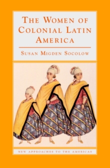 Women of Colonial Latin America