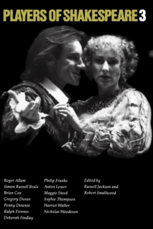 Image for Players of Shakespeare 3 : Further Essays in Shakespearean Performance by Players with the Royal Shakespeare Company