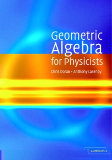 Image for Geometric algebra for physicists