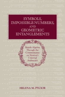 Symbols, Impossible Numbers, and Geometric Entanglements