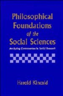 Philosophical Foundations of the Social Sciences