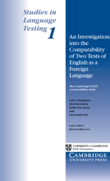 Investigation into the Comparability of Two Tests of English as a Foreign Language