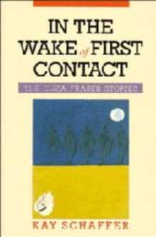 In the Wake of First Contact