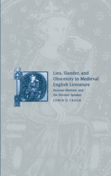 Lies, Slander and Obscenity in Medieval English Literature