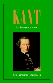 Image for Kant: A Biography