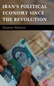 Iran's Political Economy since the Revolution