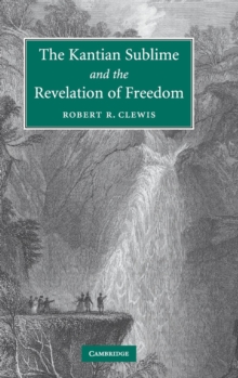 Kantian Sublime and the Revelation of Freedom