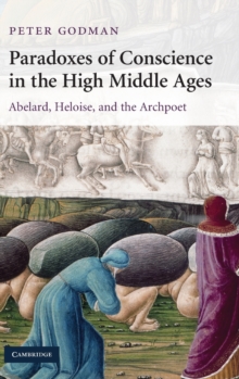 Paradoxes of Conscience in the High Middle Ages