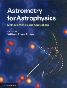 Image for Astrometry for astrophysics  : methods, models, and applications