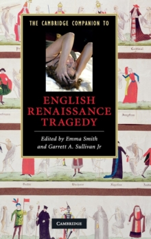 Cambridge Companion to English Renaissance Tragedy